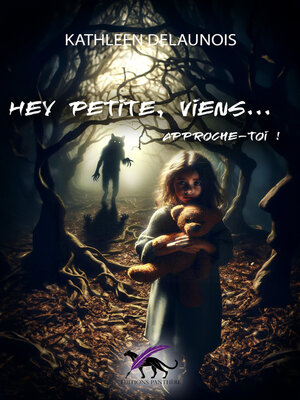 cover image of Hey petite, viens... approche-toi !